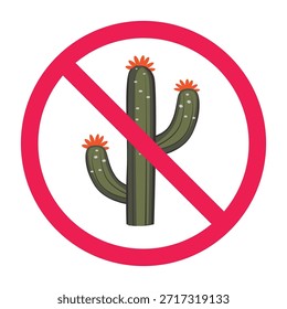 No hay signo de cactus, no toque el signo de cactus, no se permite el ícono de cactus, no hay signo de planta puntiaguda, Ilustración vectorial
