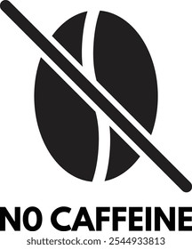 Kein Koffein-Symbol mit Text im trendigen Stil, einzeln auf weißem Hintergrund. Koffein-freies Symbol. Vektorgrafik