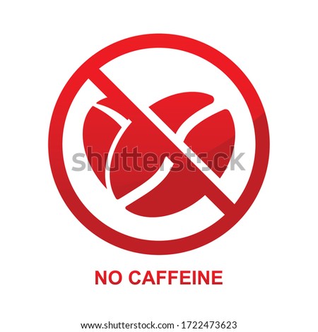 No caffeine sign isolated on white background vector illustration.