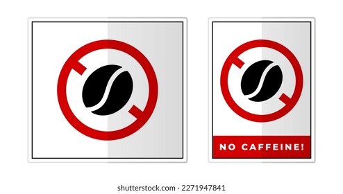 No caffeine Sign Label Symbol Icon Vector Illustration