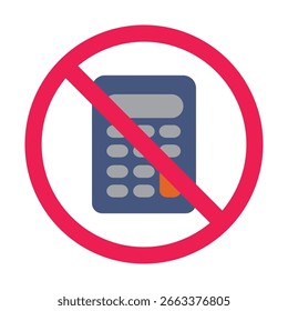 No calculator sign, stop using calculator symbol, forbidden math tool sign, flat vector illustration