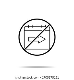 No calendar, arrow icon. Simple thin line, outline vector of calendar ban, prohibition, embargo, interdict, forbiddance icons for ui and ux, website or mobile application