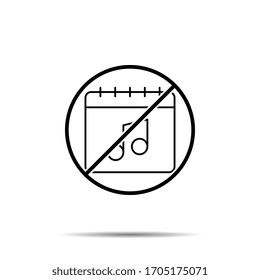 No calendar, note, melody icon. Simple thin line, outline vector of calendar ban, prohibition, embargo, interdict, forbiddance icons for ui and ux, website or mobile application