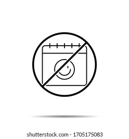 No calendar, smile icon. Simple thin line, outline vector of calendar ban, prohibition, embargo, interdict, forbiddance icons for ui and ux, website or mobile application
