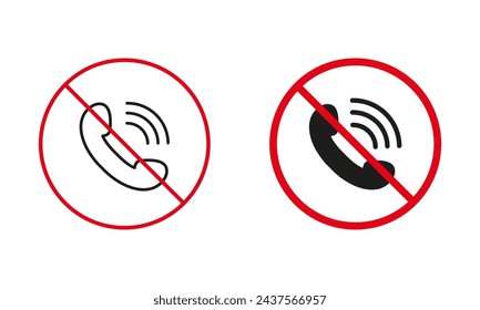 No Call Allowed Warning Sign Set. Receive Incoming Calls on Mobile Phone Prohibited Line And Silhouette Icons. Handset In Red Circle Symbol. Keep Silence Zone. Isolated Vector Illustration.