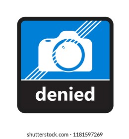 No camera sign with label for print and digital content