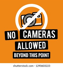 No Cameras Allowed Beyond This Point Sign