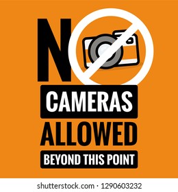 No Cameras Allowed Beyond This Point Sign