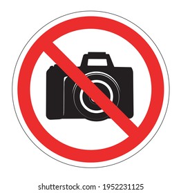 No Cameras Allowed Sign. Red Prohibition No Camera Sign. No Taking Pictures, No Photographs Sign. Sign Of Prohibited Photograph Icon. 