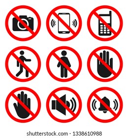 NO CAMERAS, NO PHONES, NO ENTRY signs. NO SOUND, DO NOT TOUCH symbols. Forbidden icon set. Vector.