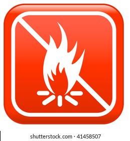 No camp-fire, sign :"don't fire"