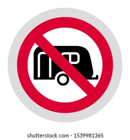 No camping cars and caravans forbidden sign, modern round sticker