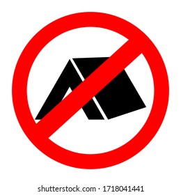  No camping or No tents prohibition sign ban. Vector illustration..