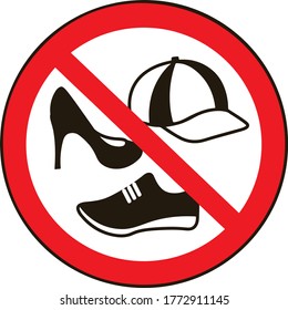 no cap shoes sign warning prohibited sign