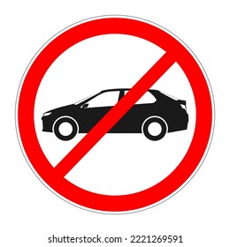 No Car, No Car parking, Car Prohibition road sign, Car with Ban sign, vector