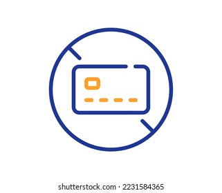 No card line icon. Non-cash money sign. Bank credit card symbol. Colorful thin line outline concept. Linear style no card icon. Editable stroke. Vector