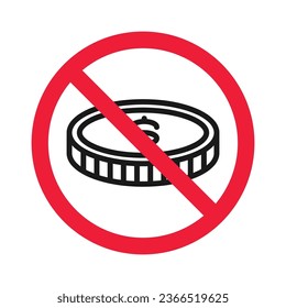 No cash icon. Forbidden payment icon. No money vector sign. Prohibited cash payment vector icon. Warning, caution, attention, restriction casinocoins flat sign design. Do not pay dollar coin pictogram