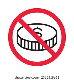 No cash icon. Forbidden payment icon. No money vector sign. Prohibited cash payment vector icon. Warning, caution, attention, restriction casinocoins flat sign design. Do not pay dollar coin pictogram