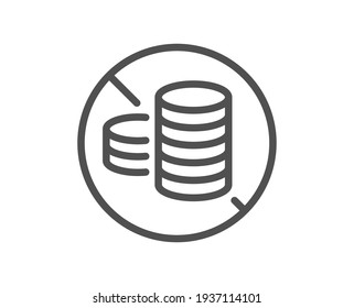 No cash line icon. Tax free sign. Vector