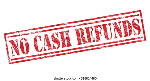 no cash refunds red vector stamp on white background