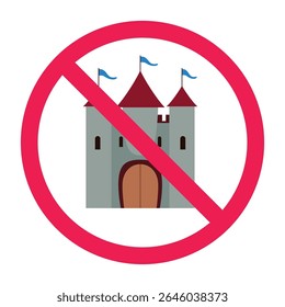 Nenhum sinal de castelo, sinal de castelo proibido, símbolo de proibição de castelo, sinal de proibição de edifício de conto de fadas, ícone de edifício de fortaleza proibido
