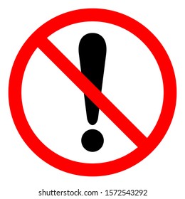 No Caution Red Sign,Vector Illustration, Isolate On White Background Label. EPS10