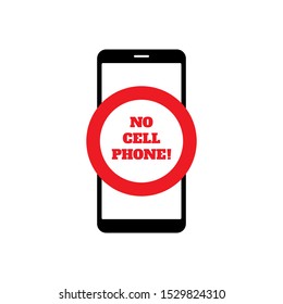 No cell phone icon isolated on a white background. Vector black phone with red inscriptions and a red prohibition sign.