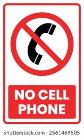 No Cell Phone Prohibited Sign 