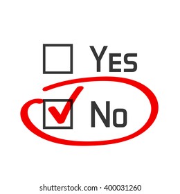 No checked with red marker line, no selected with red tick and circled, yes no concept of motivation, voting, test, negative answer, poll, selection, choice modern vector illustration design on white