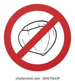 No Chestnut Symbol Isolated on White Background. Allergy Food Vector Illustration Prohibition Stop Sign.
