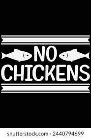 No Chickens eps cut file for cutting machine