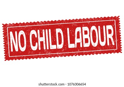 No child labour grunge rubber stamp on white background, vector illustration