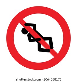 NO CLIMBING. Humorous funny road traffic sign warning. Isolated graphic on white background. Vector illustration. Scalable and editable EPS 10. Ideal for poster, postcard, apparel print.