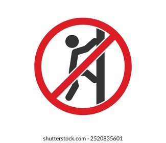 No climbing icon symbol. Climbing not allowed sign. Do not climb logo. Vector illustration image.