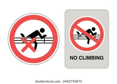 No Climbing Sign and Symbol. Do not climbing. Not Allowed Sign, Warning vector icons for shopping mall, metro, underground, subway, MTR and MRT. Vector.