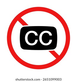 No Closed Caption or No Subtitle Sign on White Background