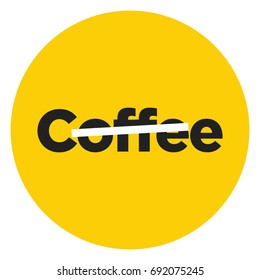 No Coffee Cancelled Flat Style Sign  