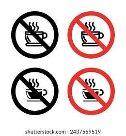 No coffee cup sign icon set. Prohibition of coffee cups in specific zones vector symbol in a black filled and outlined style. Coffee cup use restricted and environmental care sign.