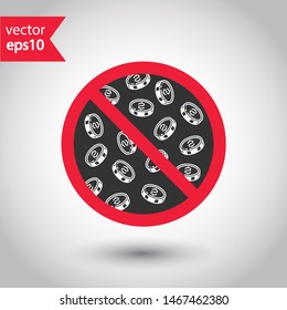 No coin icon. Forbidden payment icon. No money vector sign. Prohibited cash payment vector icon. Warning, caution, attention, restriction coins flat sign design. Do not play casino icon