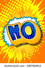 Nein. Comischer Buchworttext auf abstraktem Comichintergrund. Retro Pop Art Style Illustration.