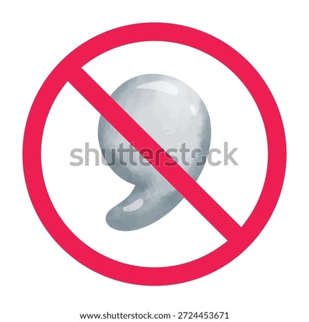 No comma sign, forbidden comma sign, comma prohibited symbol, do not use comma symbol 