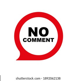 No comment sign on white background