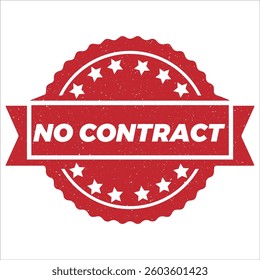 No Contract stamp icon grunge distressed style 