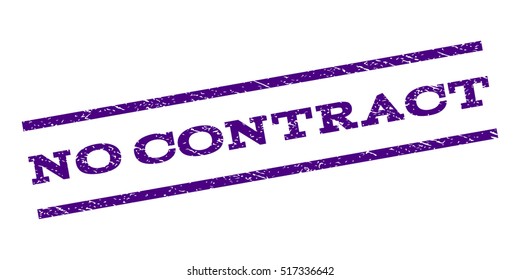 No Contract watermark stamp. Text caption between parallel lines with grunge design style. Rubber seal stamp with unclean texture. Vector indigo blue color ink imprint on a white background.