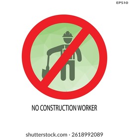 no contruction worker sign icon vector illustration