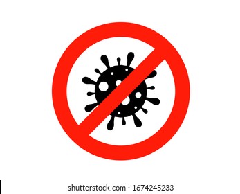 No coronavirus. Stop coronavirus. Kovid-19. Sign prohibiting coronavirus. Vector