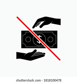 No Corruption Icon. Anti Bribe Symbol - Vector Logo Template.