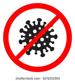 No covid-19 sign. Stop coronavirus icon vector.