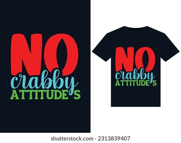 No crabby attitudesillustrations for print-ready T-Shirts design