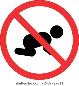 No crawling baby icon sign. Forbidden signs and symbols.